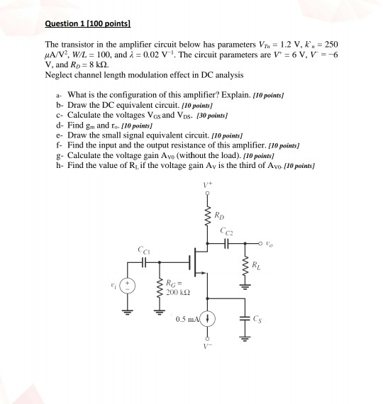 Solved Question 1 (100 points The transistor in the | Chegg.com