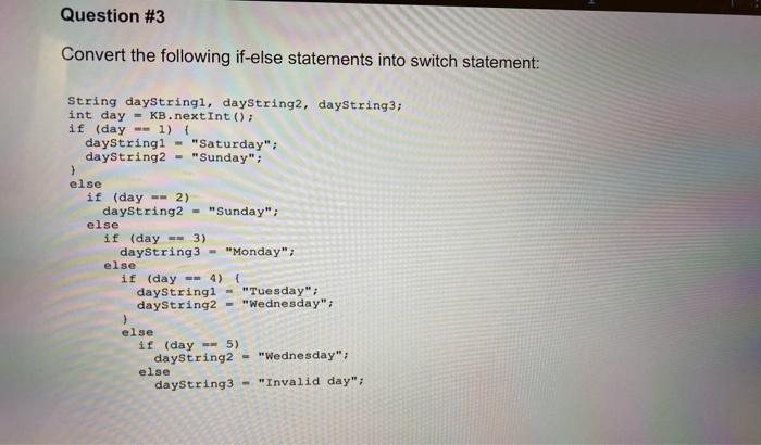 Solved Question \#3 Convert the following if-else statements | Chegg.com