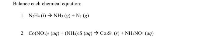 Solved Balance Each Chemical Equation: 1. | Chegg.com