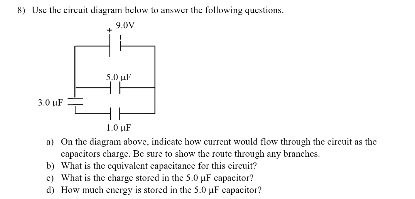 Solved Use the circuit diagram below to answer the following | Chegg.com