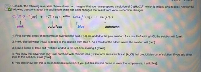 Solved Consider the following reversible chemical reaction. | Chegg.com