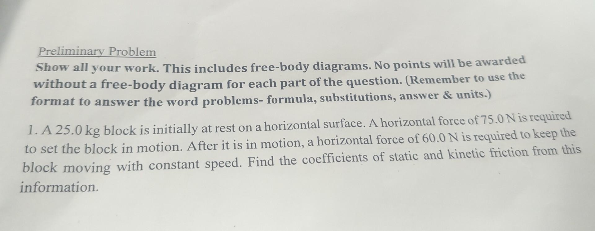 Solved Preliminary Problem Show All Your Work. This Includes | Chegg.com