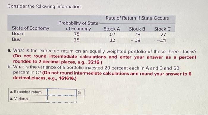 Solved Consider the following information: Rate of Return If | Chegg.com