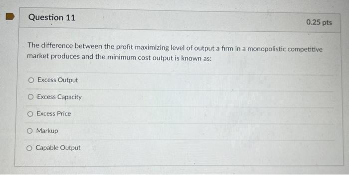 Solved The Difference Between The Profit Maximizing Level Of | Chegg.com