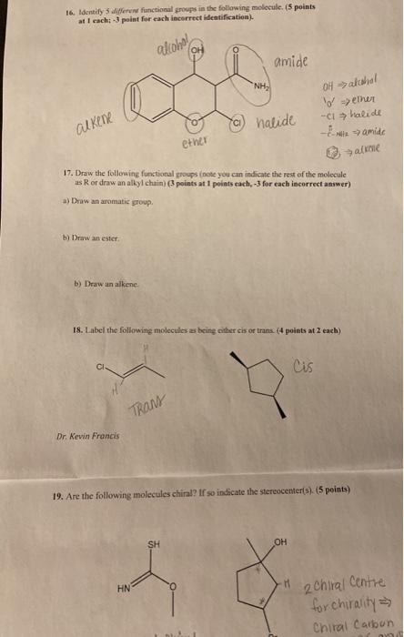 Solved 16. Identify 5 Of Functional Groups In The Following | Chegg.com