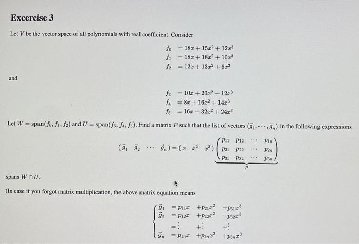 Solved Excercise 3 Let V be the vector space of all | Chegg.com