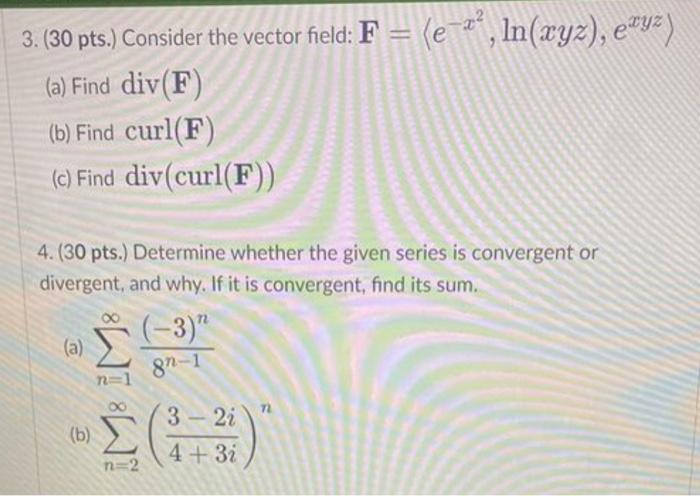 Solved 3. (30 pts.) Consider the vector field: | Chegg.com