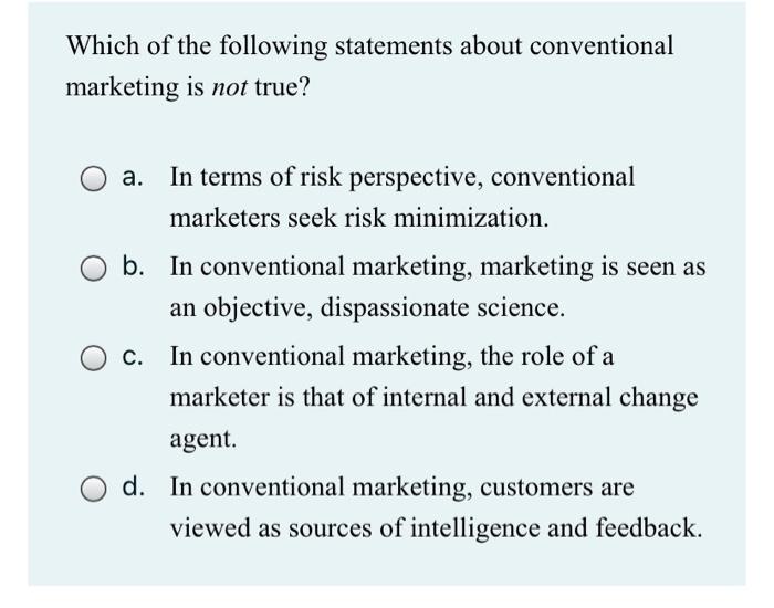 Solved Which Of The Following Statements About Conventional | Chegg.com