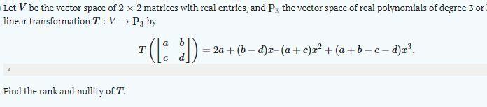 Solved Let V be the vector space of 2 x 2 matrices with real | Chegg.com