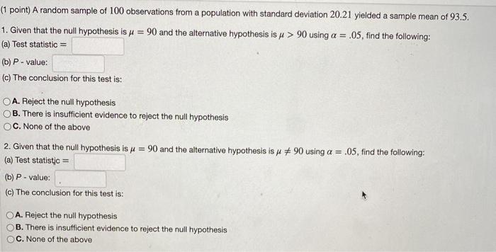 Solved (1 point) A random sample of 100 observations from a | Chegg.com