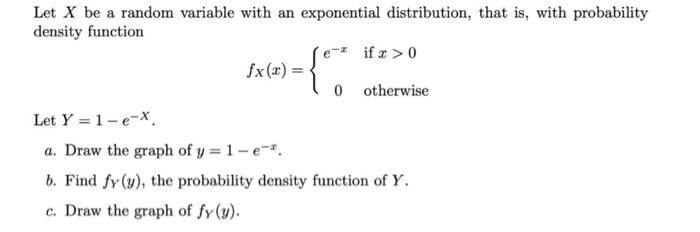 Solved Let X be a random variable with an exponential | Chegg.com