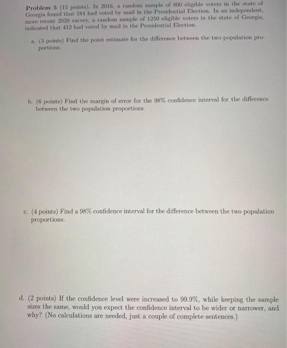 Solved Problem 5 (15 points). In 2016, a random sample of | Chegg.com