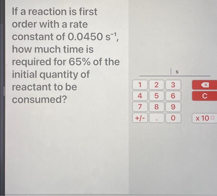 Solved If a reaction is first order with a rate constant of | Chegg.com