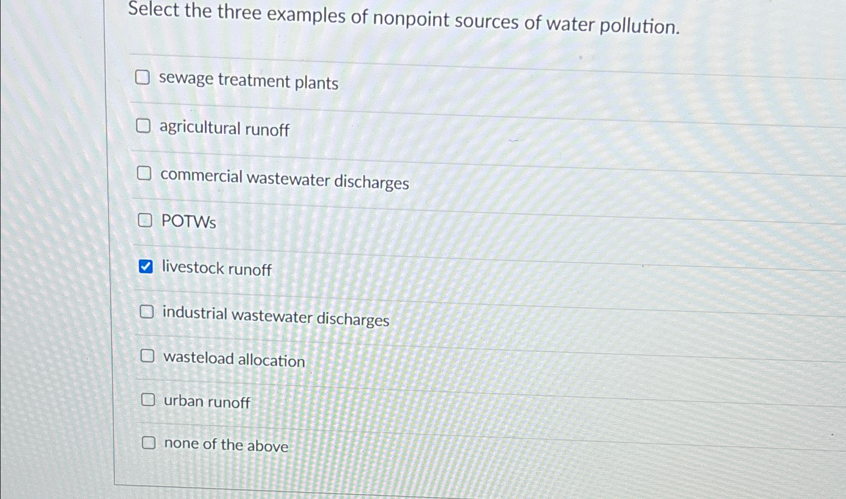 Solved Select the three examples of nonpoint sources of | Chegg.com