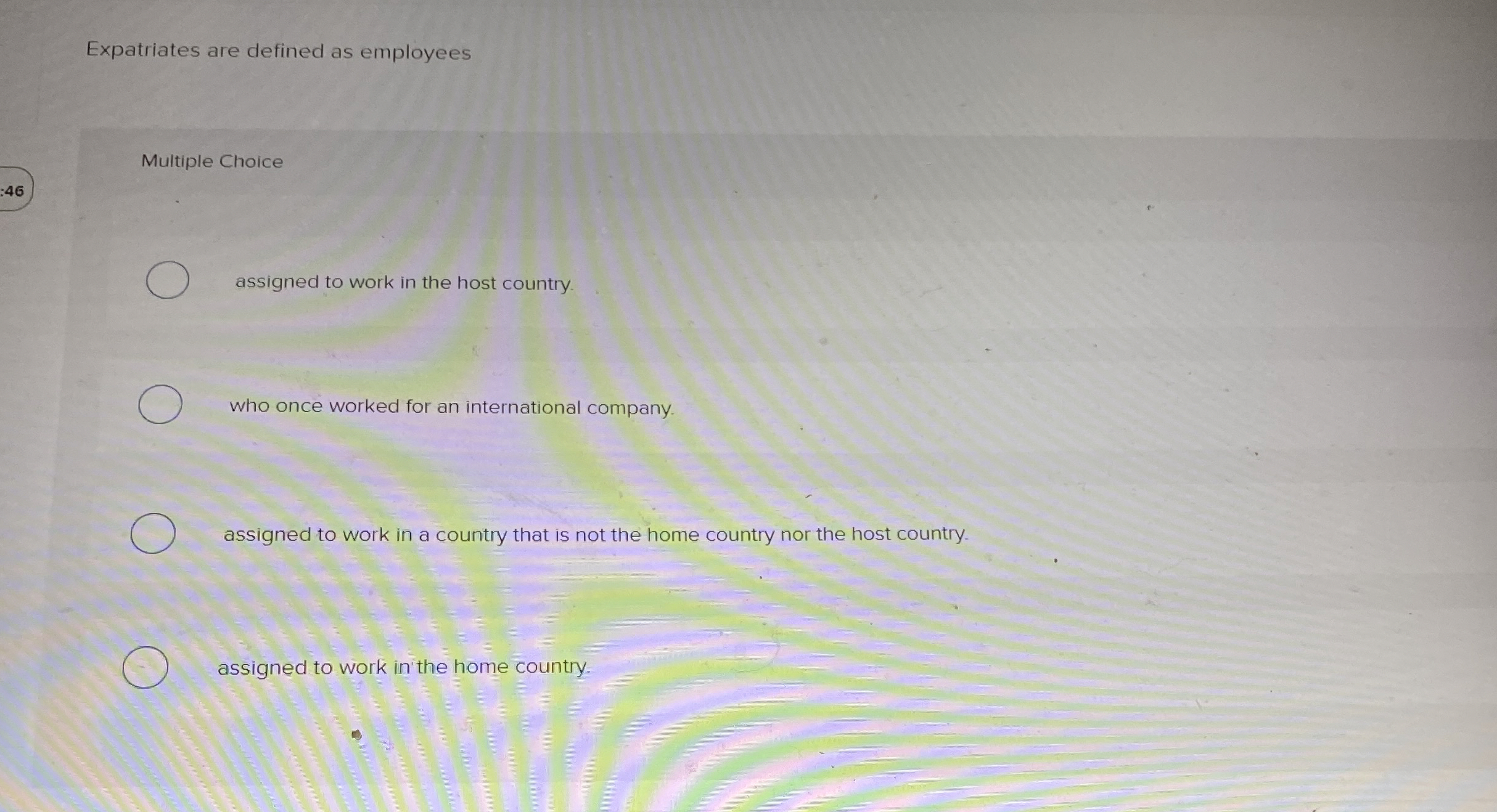 Solved Expatriates are defined as employeesMultiple