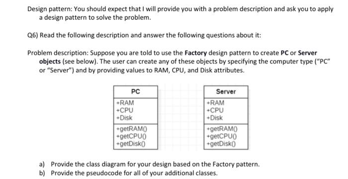 Solved Design pattern: You should expect that I will provide | Chegg.com