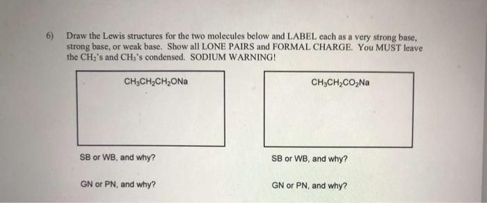 Solved Draw The Lewis Structures For The Two Molecules Below | Chegg.com