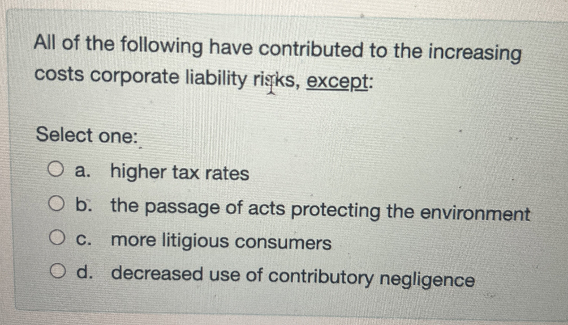 Solved All of the following have contributed to the | Chegg.com