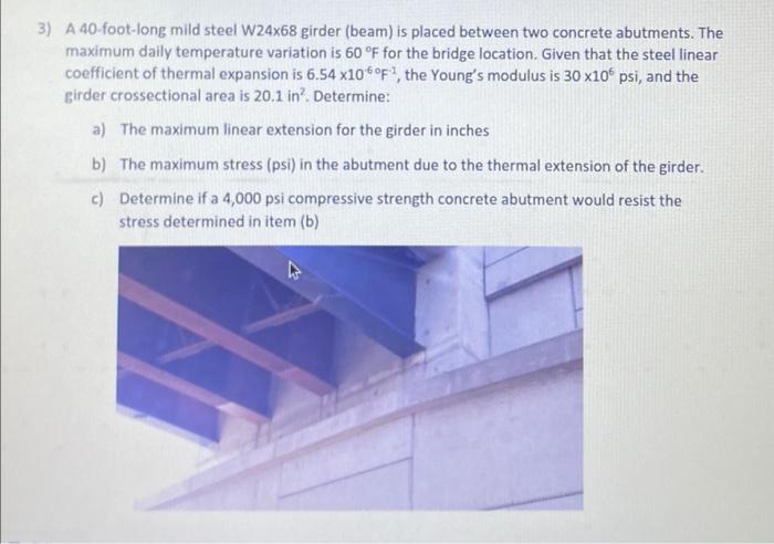 solved-3-a-40-foot-long-mild-steel-w24x68-girder-beam-is-chegg