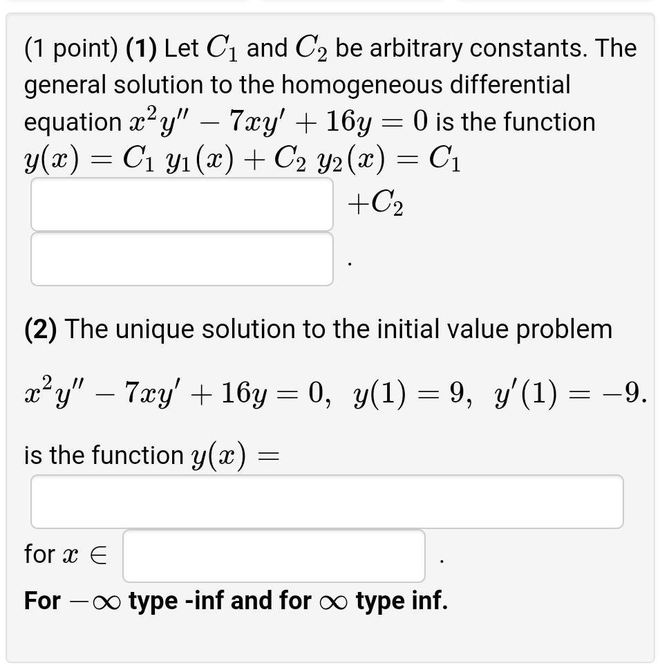 Solved - (1 Point) (1) Let C And C2 Be Arbitrary Constants. | Chegg.com