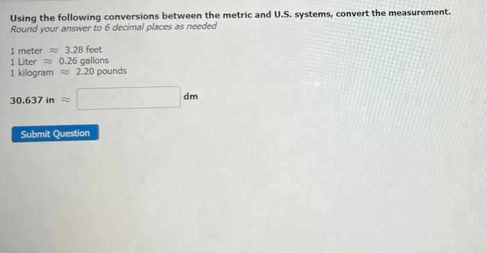 Solved Using the following conversions between the metric | Chegg.com