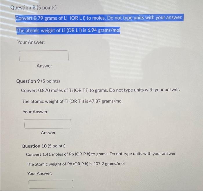 Solved Convert 0.79 grams of Li (OR Li) to moles. Do not | Chegg.com