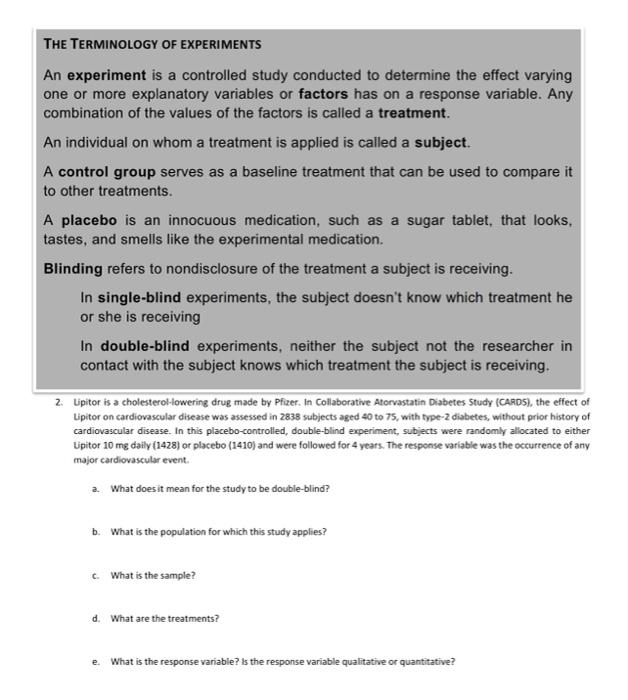 Solved THE TERMINOLOGY OF EXPERIMENTS An experiment is a | Chegg.com