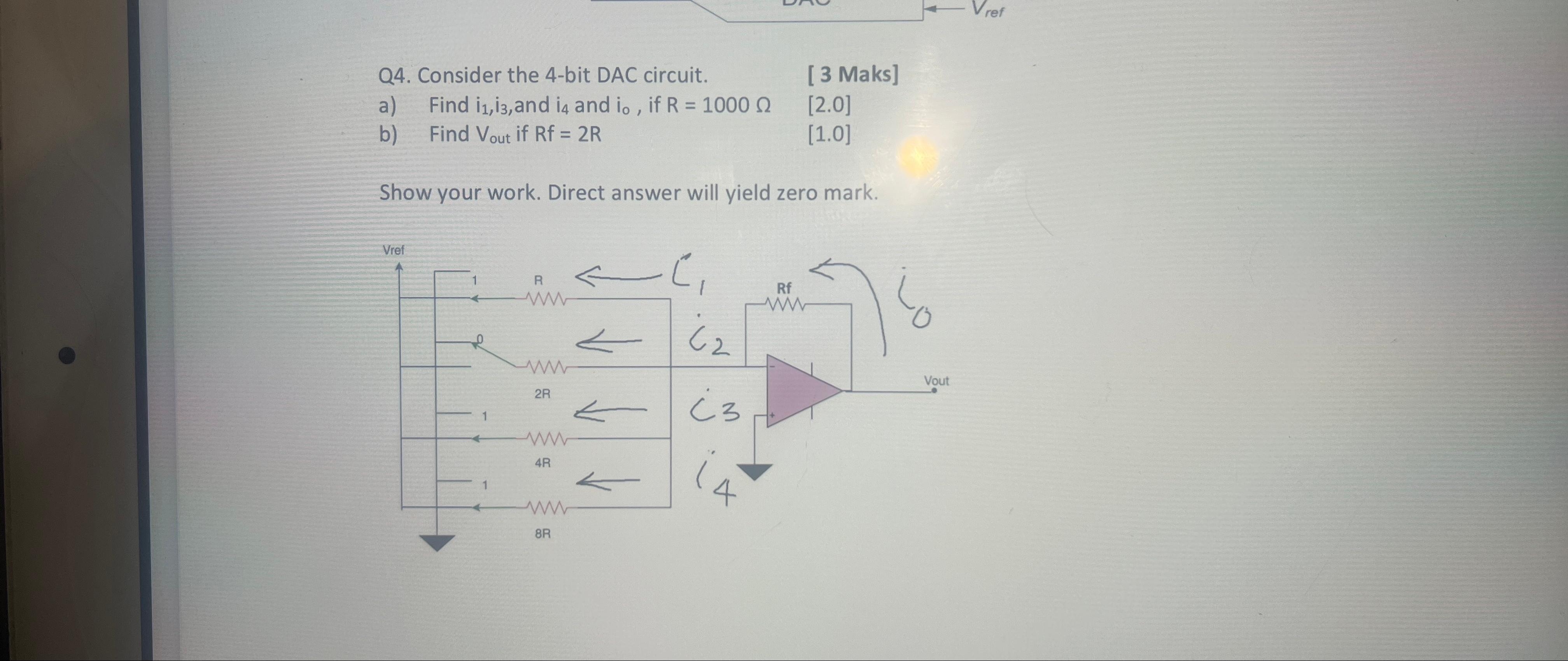solved-q4-consider-the-4-bit-dac-circuit-a-find-i1-i3-chegg