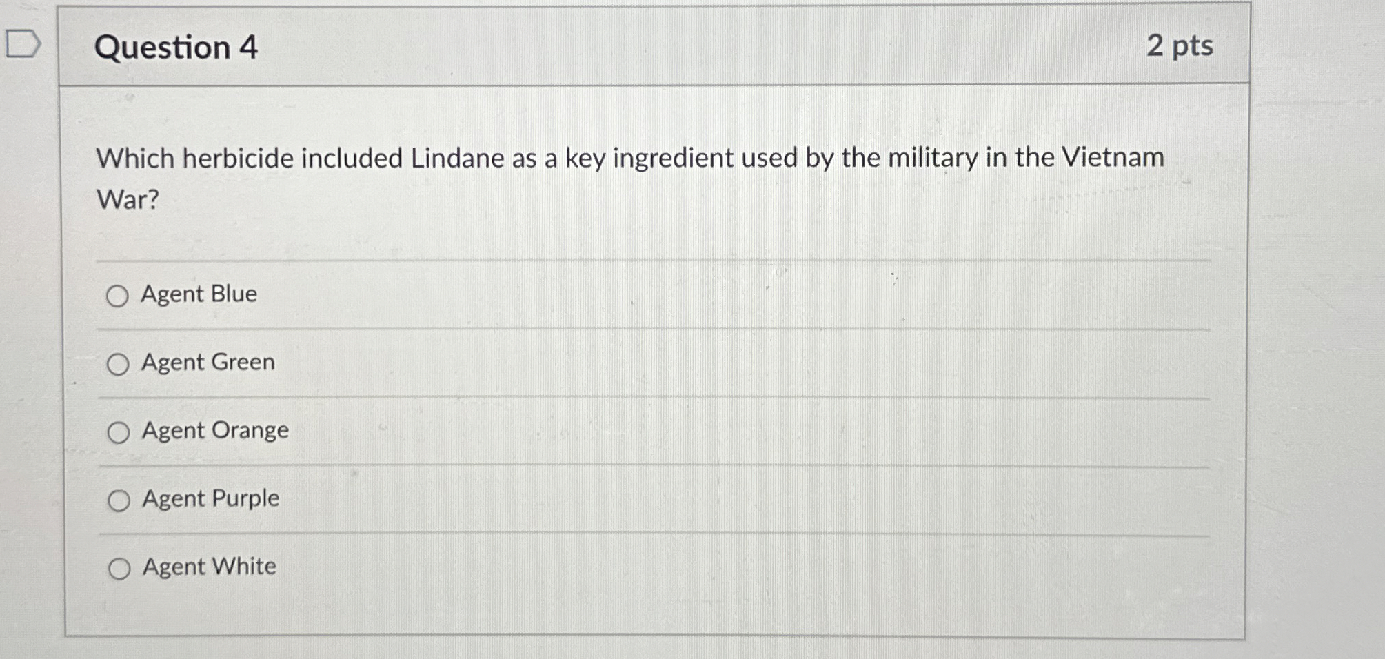Solved Question 42 ﻿ptsWhich herbicide included Lindane as a | Chegg.com