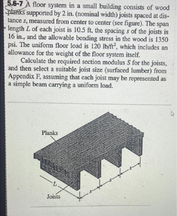 Solved 5.6-7 A floor system in a small building consists of | Chegg.com