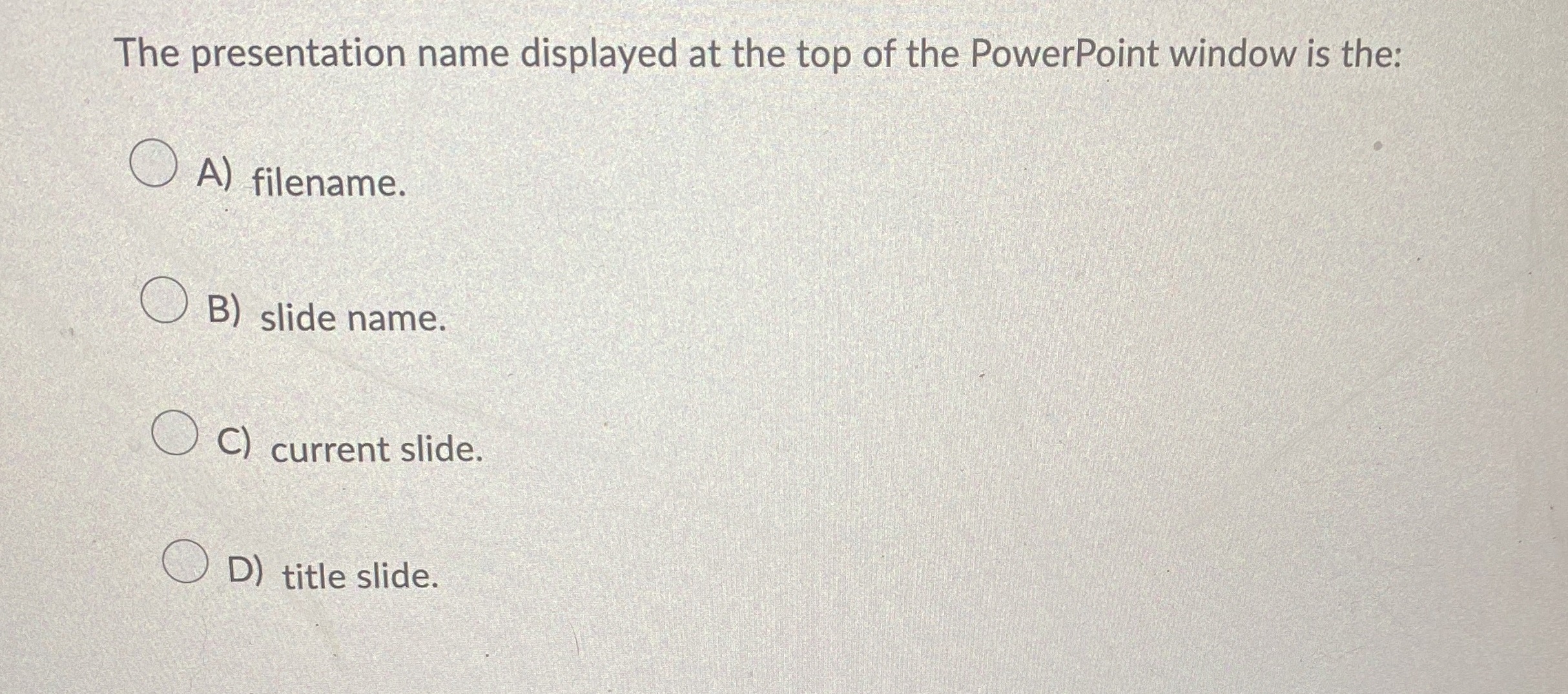 Solved The presentation name displayed at the top of the | Chegg.com