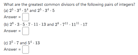 Solved What are the greatest common divisors of the | Chegg.com