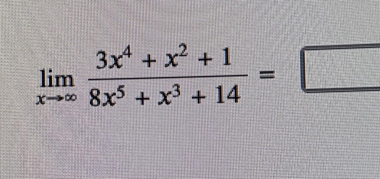 solved-limx-3x4-x2-18x5-x3-14-chegg