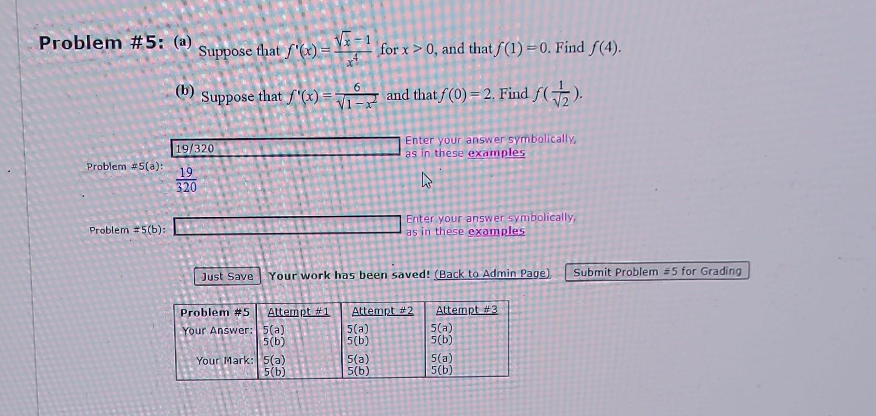 Solved Problem \# 5: (a) Suppose That F′(x)=x4x−1 For X>0, | Chegg.com