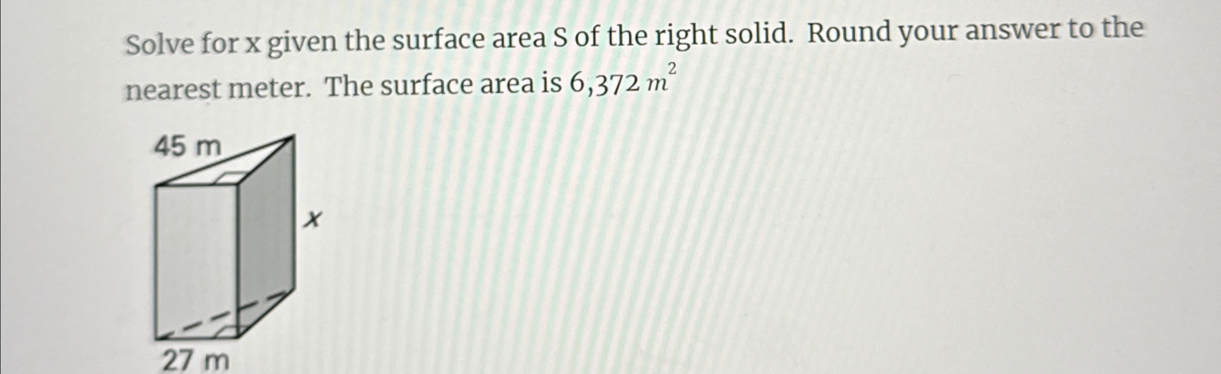 Solved Solve for x ﻿given the surface area S ﻿of the right | Chegg.com