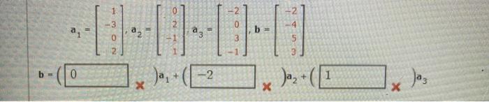 Solved Determine If B Is A Linear Combination Of The Other | Chegg.com