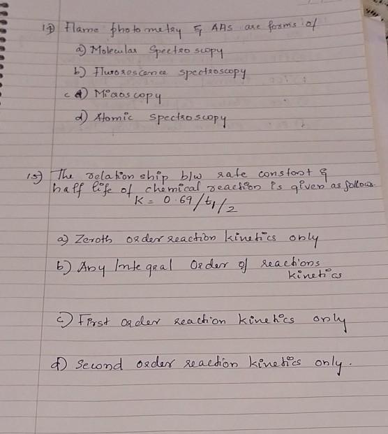 Solved 14) Flame photometry \& AAs are frorms of a)