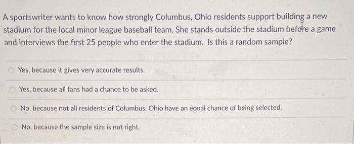 Solved A sportswriter wants to know how strongly Columbus