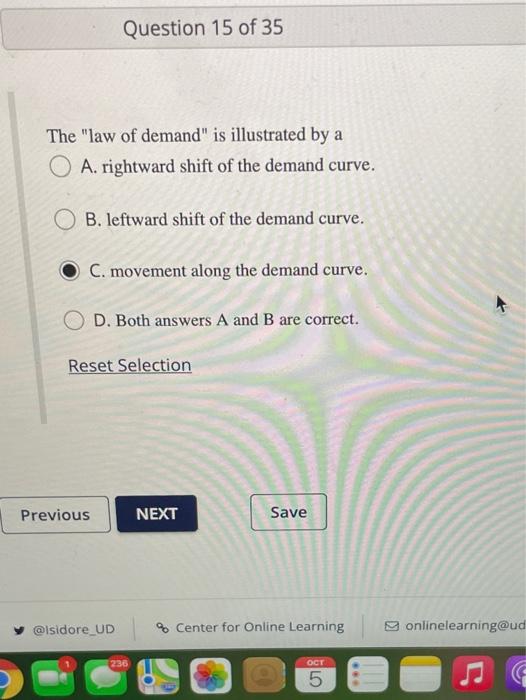 Solved Question 15 Of 35 The "law Of Demand" Is Illustrated | Chegg.com