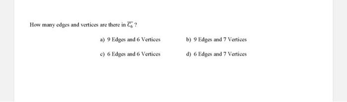 Solved How many edges and vertices are there in C? a) 9 | Chegg.com