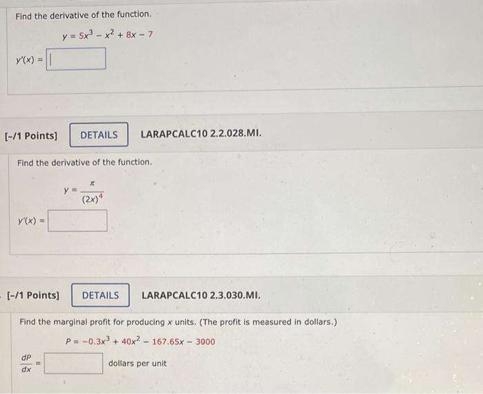 Solved Find The Derivative Of The Function Y 5x3−x2 8x−7