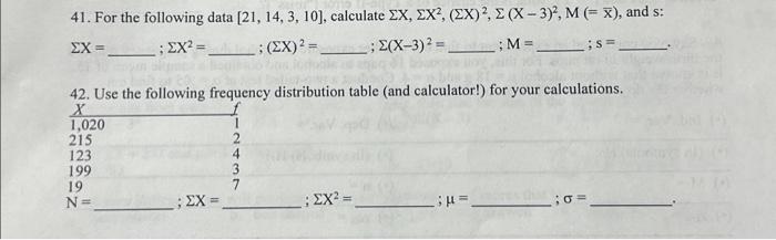 Solved 41. For the following data [21,14,3,10], calculate | Chegg.com