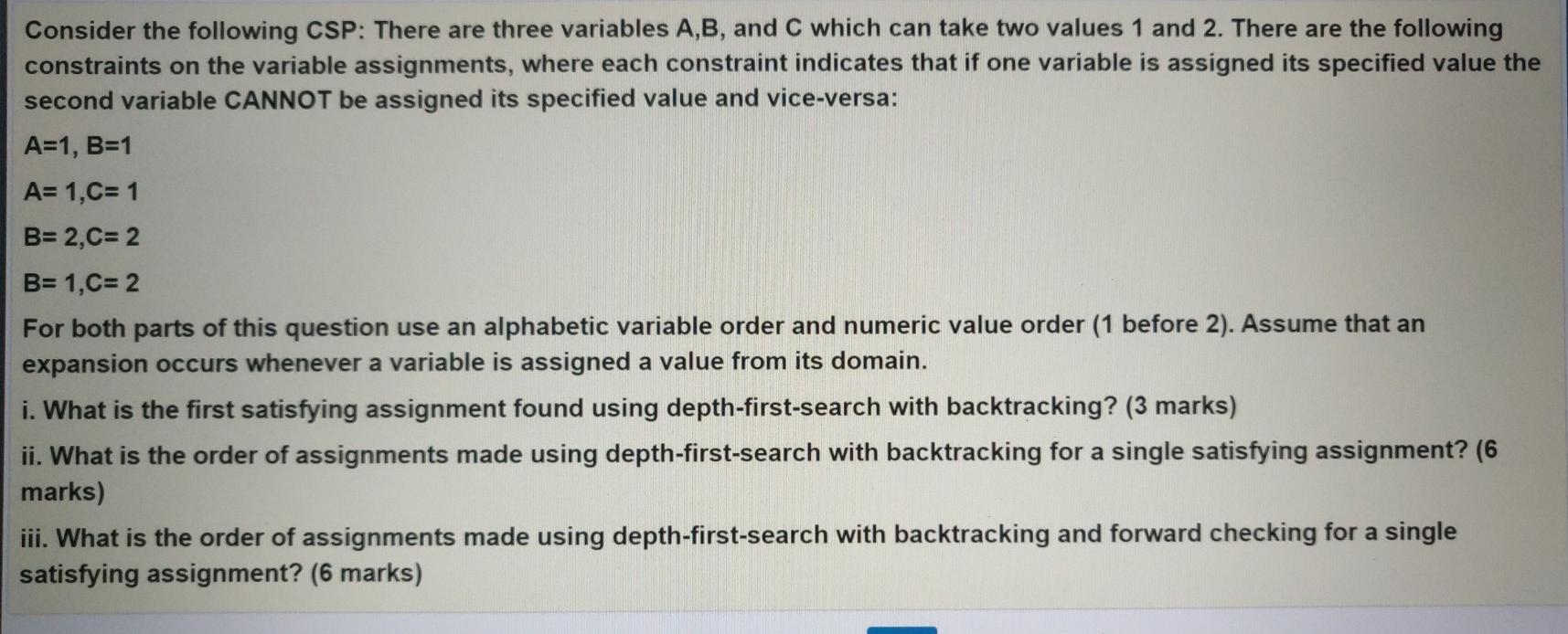 Solved Consider the following CSP: There are three variables | Chegg.com