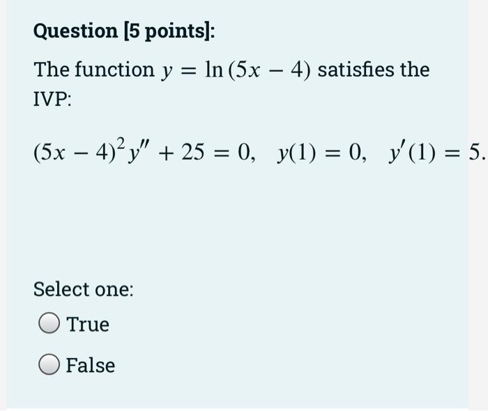 Solved Question [ 5 Points] The Function Y Ln 5x−4