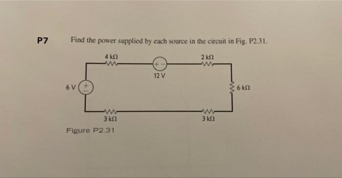 Solved Find The Power Supplied By Each Source In The Circuit | Chegg.com