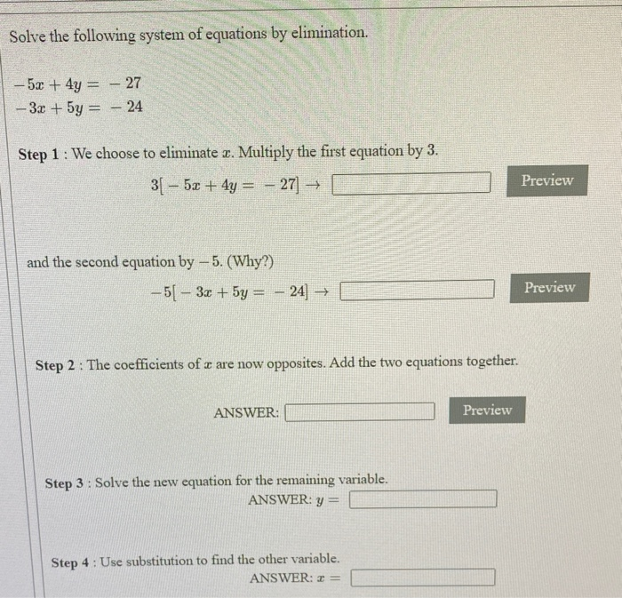 Solved Solve the following system of equations by | Chegg.com