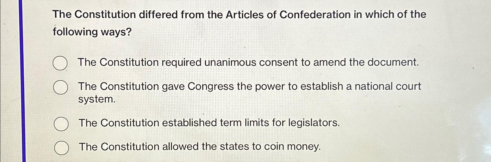 the constitution differed from the articles of confederation because