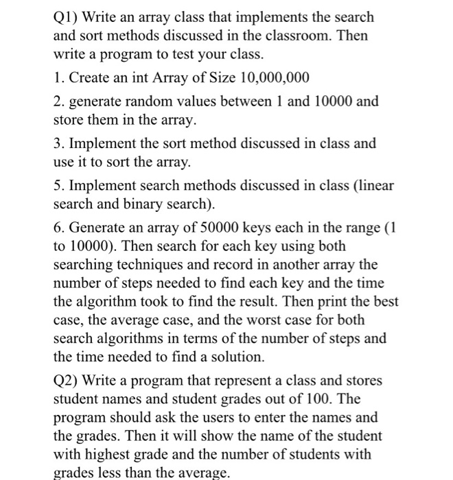 Solved Q1) Write an array class that implements the search | Chegg.com