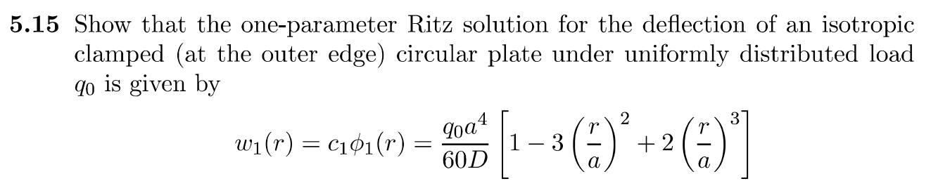 Solved 5.15 ﻿Show that the one-parameter Ritz solution for | Chegg.com