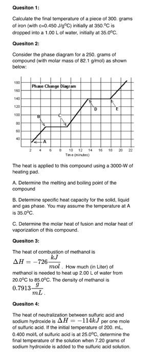 Solved Quesiton 1: Calculate the final temperature of a | Chegg.com